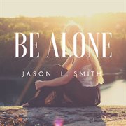 Be alone cover image