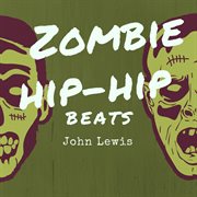 Zombie hip hop beats cover image