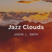 Jazz clouds cover image