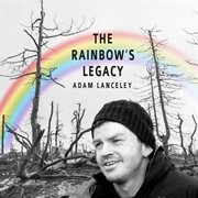 The rainbow's legacy cover image
