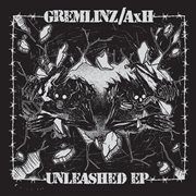 Unleashed - ep cover image
