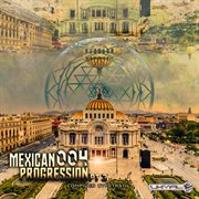 Mexican progression 004, pt. 3 (compiled by stratil) cover image