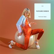 Future disco: technicolour nights cover image