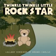Lullaby versions of brandi carlile cover image