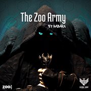 The zoo army (compiled by mimra) cover image
