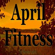 April fitness cover image