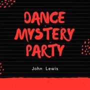 Dance mystery party cover image