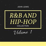 R &b and hip hop collection, vol. 1 cover image