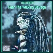 Fear the walking savage cover image