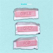 Girls only pop cover image