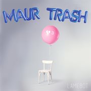 Maur trash cover image