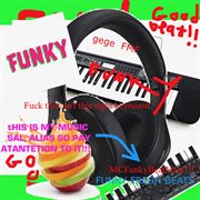 Funky fresh beats cover image