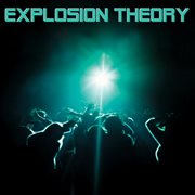 Explosion theory cover image