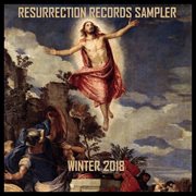Resurrection records sampler: get resurrected, vol. 6 cover image