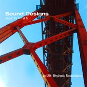 Sound designs, vol. 29: rhythmic modulations cover image