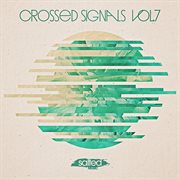 Crossed signals, vol. 7 cover image