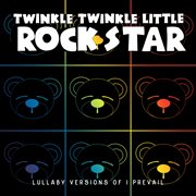 Lullaby versions of i prevail cover image