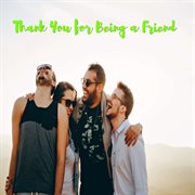 Thank you for being a friend cover image