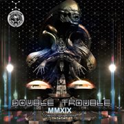 Double trouble mmxix cover image