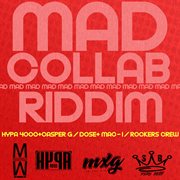 Mad collab riddim cover image