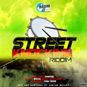Street knocking riddim cover image