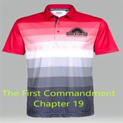 The first commandment, ch. 19 cover image