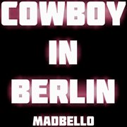 Cowboy in berlin cover image