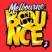 Melbourne bounce 2 cover image