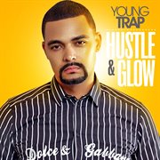 Hustle & glow cover image