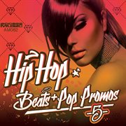 Hip hop beats & pop promos 5 cover image