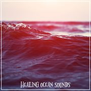 Healing ocean sounds cover image