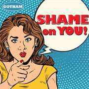 Shame on you cover image