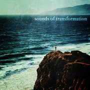 Sounds of transformation cover image