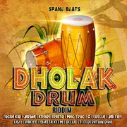 Dholak drum riddim cover image