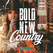 Bold new country cover image