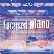 Focused piano cover image