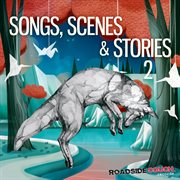 Songs, scenes & stories 2 cover image