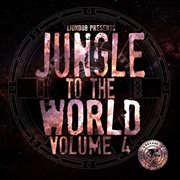 Liondub presents: jungle to the world, vol. 4 cover image