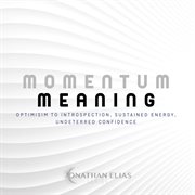 Momentum & meaning cover image