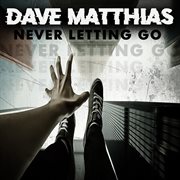 Never letting go cover image