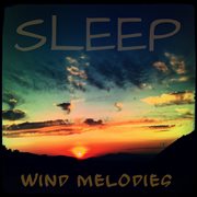 Sleep wind melodies cover image