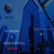 Moonlight 2: anamnesis & retrospection cover image