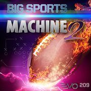Big sports machine 2 cover image