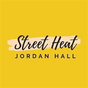Street heat cover image