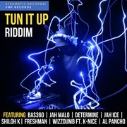 Tun it up riddim cover image