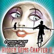 The adventures of hidden gems, ch. ii cover image