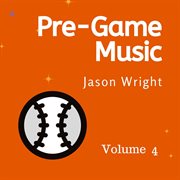 Pre-game music, vol. 4 cover image