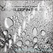 Deep sleep in the rain 5 cover image
