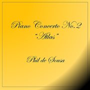 Piano concerto no. 2 "atlas" cover image