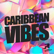 Caribbean vibes cover image